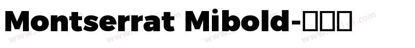 Montserrat Mibold字体转换